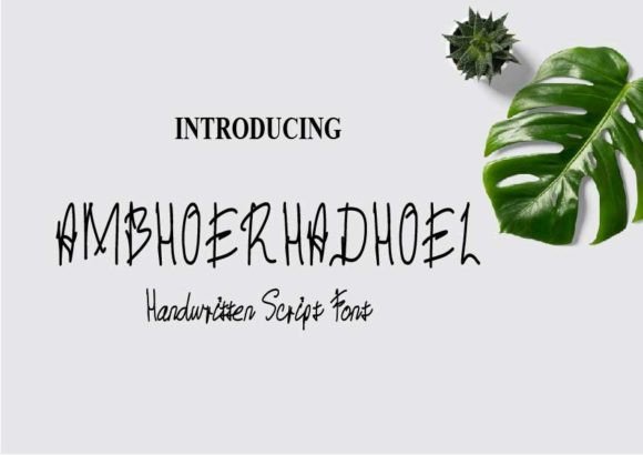 Ambhoerhadhoel: A Quirky Handwritten Font for Creative Branding