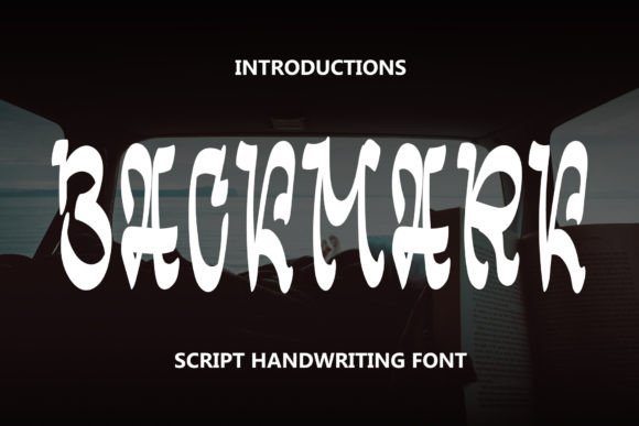 Backmark: A Quirky Display Font