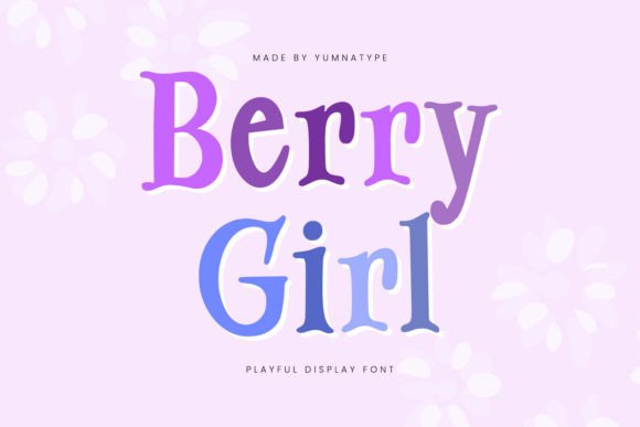 Berry Girl Font: Whimsical Design