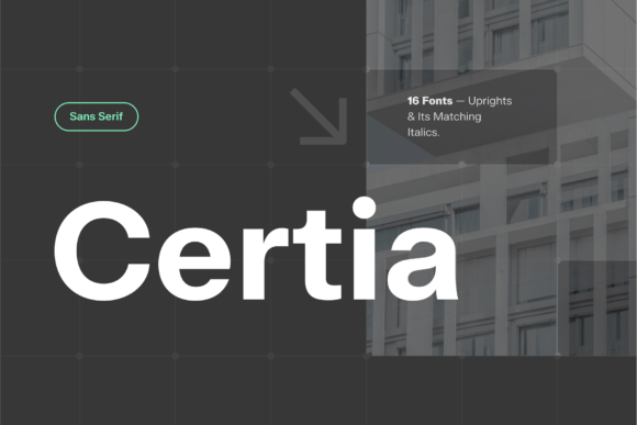 Certia: A Premium Sans Serif Font for Modern Branding Projects
