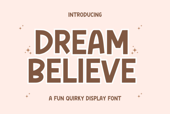 Dream Believe Font Review