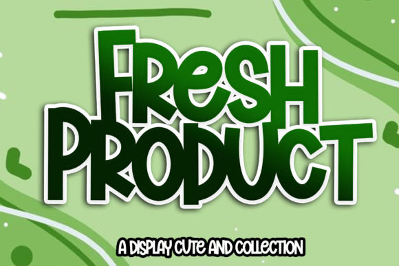 Fresh Product Font for Vibrant Design