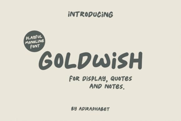 Goldwish: A Playful Display Font