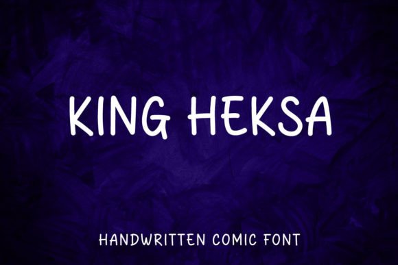 King Heksa: A Handwritten Font for Crafters