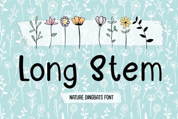 Long Stem Font: A Natural Choice for Creative Makers