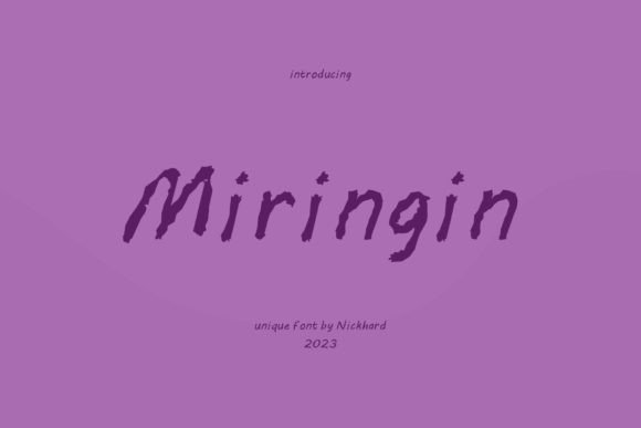 Miringin Font Review: A Quirky Script for Creative Branding