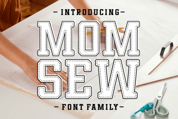 Mom Sew Font for Professional Branding