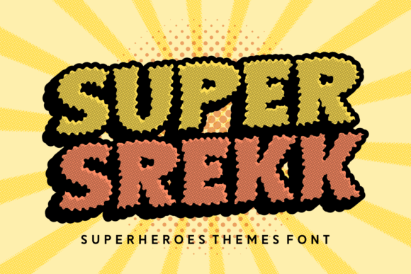 Super Srekk: A Heroic Font for Branding