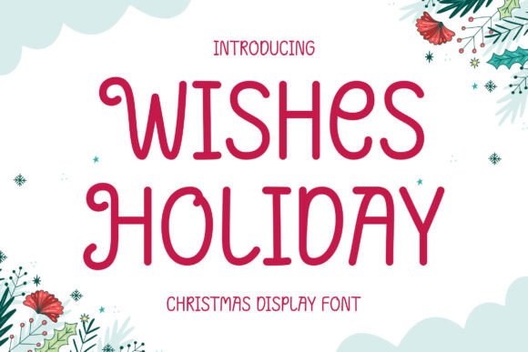 Wishes Holiday Font